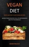 Adam Rauch, Adam Rauch - Vegan Diet