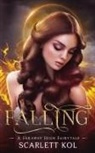 Scarlett Kol - Falling
