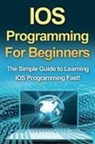 Tim Warren - IOS Programming For Beginners