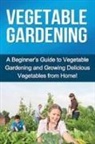 Steve Ryan - Vegetable Gardening