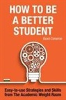 David Conarroe - How to be a Better Student
