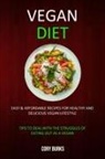 Cory Burks, Cory Burks - Vegan Diet