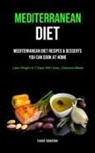 Ernest Valentine, Ernest Valentine - Mediterranean Diet