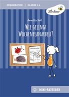 Annette Holl - Wie gelingt Wochenplan-Arbeit?