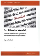 Regina Roßbach - Der Literaturskandal