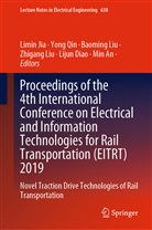 Min An, Lijun Diao, Limi Jia, Limin Jia, Baoming Liu, Zhigang Liu... - Proceedings of the 4th International Conference on Electrical and Information Technologies for Rail Transportation (EITRT) 2019