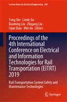 Min An, Lijun Diao, Limi Jia, Limin Jia, Baoming Liu, Zhigang Liu... - Proceedings of the 4th International Conference on Electrical and Information Technologies for Rail Transportation (EITRT) 2019