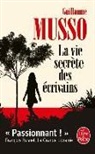 Guillaume Musso, Musso-g - La vie secrète des écrivains