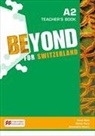 Beyond for Switzerland A2 Teacher Pack