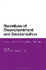 Lorenz Trein, Robert A Yelle, Lorenz Trein, Robert A. Yelle - Narratives of Disenchantment and Secularization