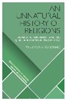 Leonardo Ambasciano - An Unnatural History of Religions