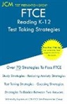 Jcm-Ftce Test Preparation Group - FTCE Reading K-12 - Test Taking Strategies
