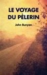John Bunyan - Le Voyage du Pèlerin