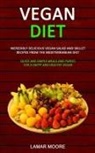 Lamar Moore, Lamar Moore - Vegan Diet
