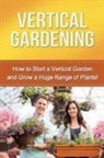 Steve Ryan - Vertical Gardening
