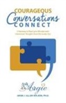 Argie Allen-Wilson - COURAGEOUS CONVERSATIONS CONNECT