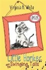 Virginia K. White - Little Honker and the Swinging Tails