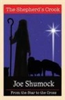 Joe Shumock - The Shepherd's Crook
