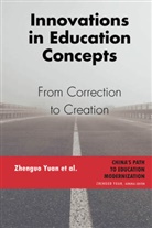 Zhenguo Yuan - Innovations in Education Concepts