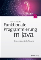 Herbert Prähofer - Funktionale Programmierung in Java