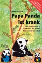 Anne Südbeck - Papa Panda ist krank
