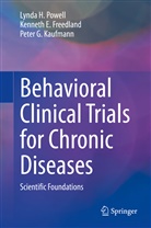 Kenne Freedland, Kenneth Freedland, Kenneth E Freedland, Kenneth E. Freedland, Pet Kaufmann, Peter Kaufmann... - Behavioral Clinical Trials for Chronic Diseases
