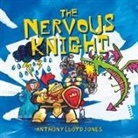 Anthony Lloyd Jones, Lloyd Jones - The Nervous Knight
