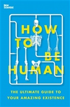 Graha Lawton, Graham Lawton, New Scientist, New Scientist, Jeremy Webb - How to Be Human