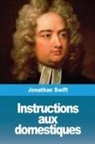Jonathan Swift - Instructions aux domestiques