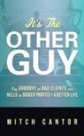 Mitch Cantor - It's the Other Guy