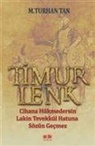 M. Turhan Tan - Timurlenk