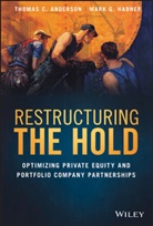Tc Anderson, Thomas Anderson, Thomas C Anderson, Thomas C. Anderson, Thomas C. Habner Anderson, Anderson Thomas C.... - Restructuring the Hold