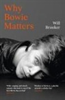 Will Brooker, Brooker Will - Why Bowie Matters