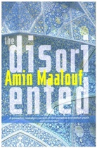 Amin Maalouf - The Disoriented