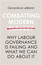 G Lebaron, Genevieve LeBaron - Combatting Modern Slavery