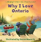 Daniel Howarth, Daniel Howarth, Howarth Daniel - Why I Love Ontario