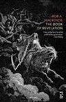 Rob A. MacKenzie - The Book of Revelation