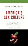 Ernest J. Zarra, Ernest J. III Zarra, III Zarra, III Ernest J. Zarra, Zarra Ernest J. - America''s Sex Culture