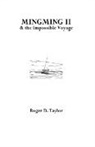 Roger D. Taylor - Mingming II & the Impossible Voyage