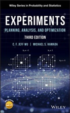 Michael S Hamada, Michael S. Hamada, Hamada Michael S., C F Jef Wu, C F Jeff Wu, C. F. Jeff Wu... - Experiments
