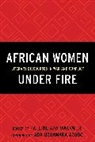 Pauline Ada Uwakweh - African Women Under Fire