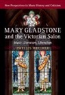 Weliver Phyllis Weliver, Phyllis Weliver, Phyllis (Saint Louis University Weliver, Weliver Phyllis - Mary Gladstone and the Victorian Salon