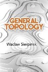 C. Cecilia Krieger, Waclaw Sierpinski, Waclaw Krieger Sierpinski, Waclaw/ Krieger Sierpinski - General Topology