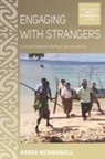 Debra McDougall - Engaging With Strangers
