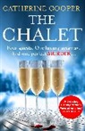 Catherine Cooper - The Chalet