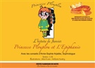 Anne-Sophie Arja, Sophrologie Anne-Sophie Arjaliès, Texte Crik, Textes Crik, Illustration Siloé, Illustrations Siloé... - Princesse Plouplou et l'Epiphanie