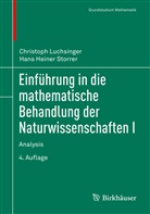 Christop Luchsinger, Christoph Luchsinger, Hans Heiner Storrer - Einführung in die mathematische Behandlung der Naturwissenschaften. Bd.1