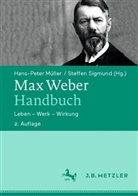 Hans-Pete Müller, Hans-Peter Müller, Sigmund, Sigmund, Steffen Sigmund - Max Weber-Handbuch