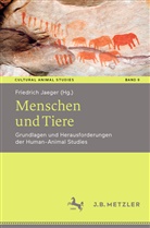Friedric Jaeger, Friedrich Jaeger - Menschen und Tiere
