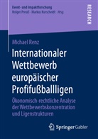 Michael Renz - Internationaler Wettbewerb europäischer Profifußballligen